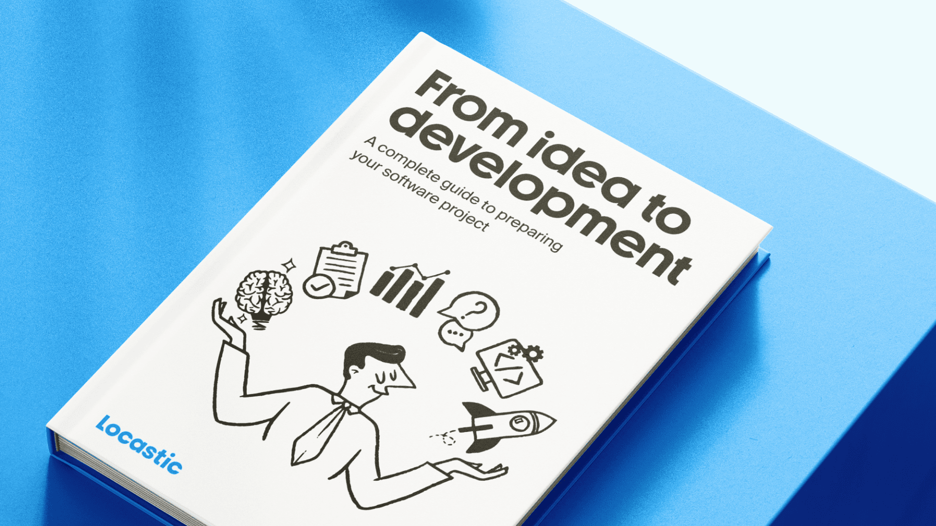 From idea to development - Locastic Discovery Ebook | Locastic